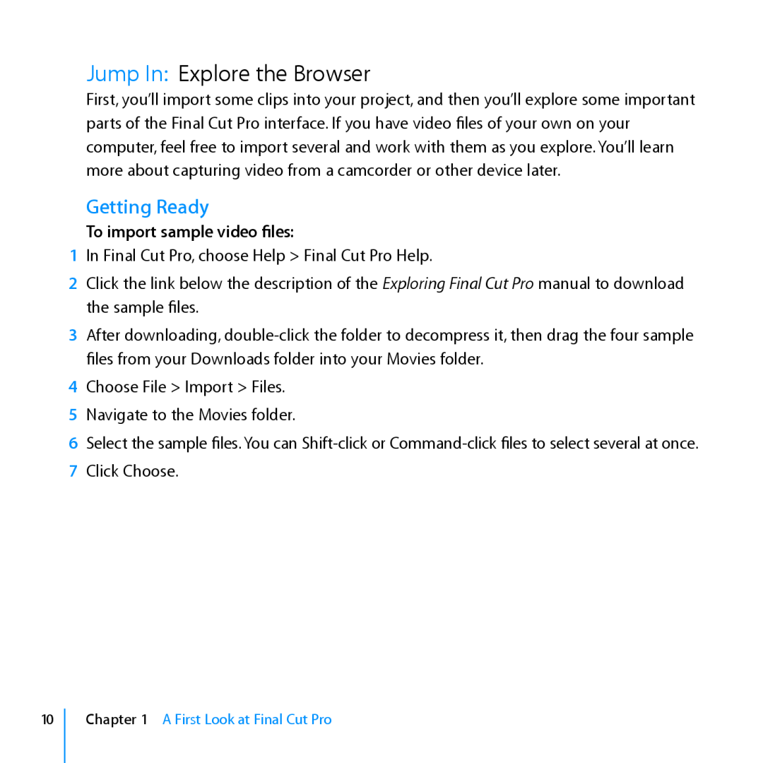 Apple 7 manual Jump In Explore the Browser, Getting Ready, To import sample video files 